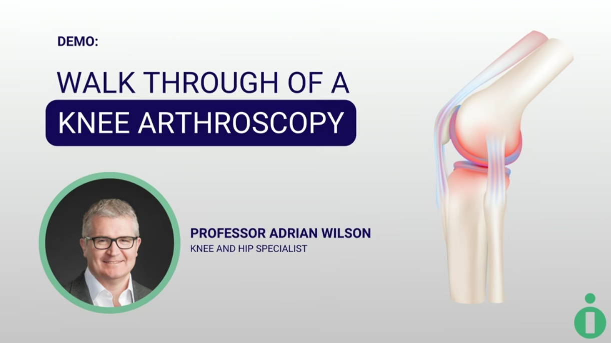 Walk Through Of A Knee Arthroscopy